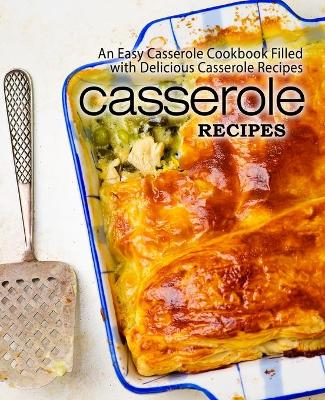 Book cover for Casserole Recipes