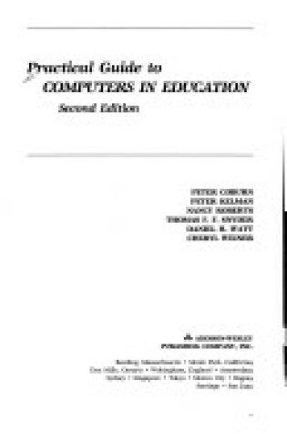 Cover of Practical Guide to Computers in Education