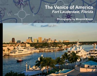 Book cover for The Venice of America: Fort Lauderdale, Florida