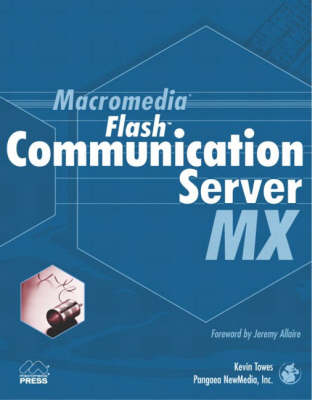 Cover of Macromedia Flash Communication Server MX