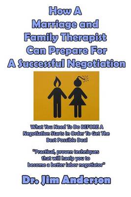 Book cover for How a Marriage and Family Therapist Can Prepare for a Successful Negotiation