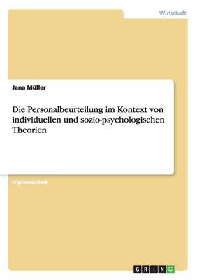 Book cover for Die Personalbeurteilung im Kontext von individuellen und sozio-psychologischen Theorien