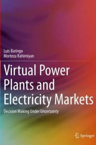 Cover of Virtual Power Plants and Electricity Markets