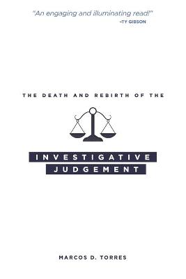 Book cover for The Death and Rebirth of the Investigative Judgment