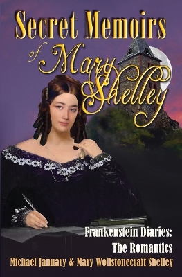 Book cover for Secret Memoirs of Mary Shelley