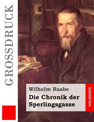 Book cover for Die Chronik der Sperlingsgasse (Großdruck)