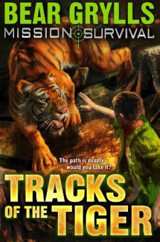 Cover of Mission Survival 4: Tracks of the Tiger
