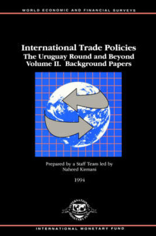 Cover of International Trade Policies v. 2; Background Papers