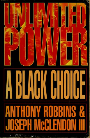 Book cover for Unlimited Power: a Black Choice