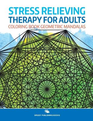 Book cover for Stress Relieving Therapy for Adults