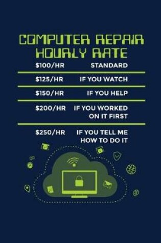 Cover of Computer Repair Hourly Rate
