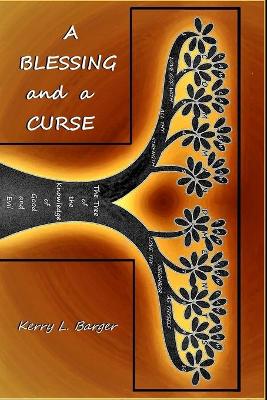 Book cover for A Blessing and a Curse