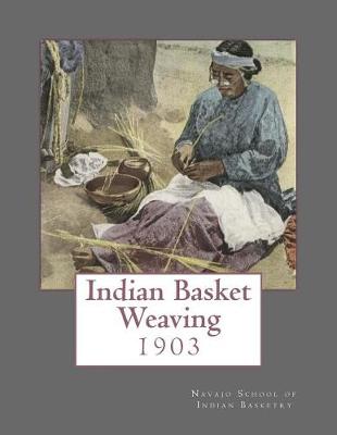 Cover of Indian Basket Weaving