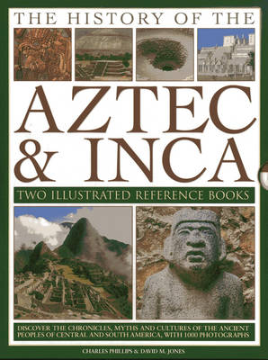 Book cover for The History of the Atzec & Inca: Two Illustrated Reference Books