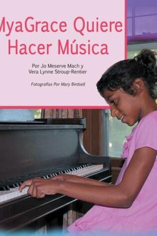 Cover of Myagrace Quiere Hacer Musica