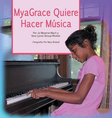 Book cover for Myagrace Quiere Hacer Musica