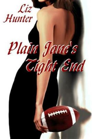 Cover of Plain Jane's Tight End