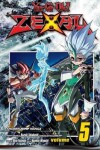 Book cover for Yu-Gi-Oh! Zexal, Vol. 5