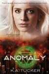 Book cover for Anomaly