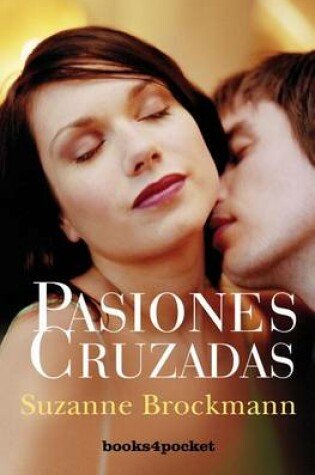 Cover of Pasiones Cruzadas