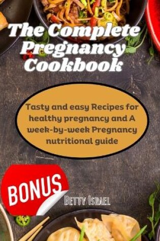 Cover of The Complete Pregnancy cookbook