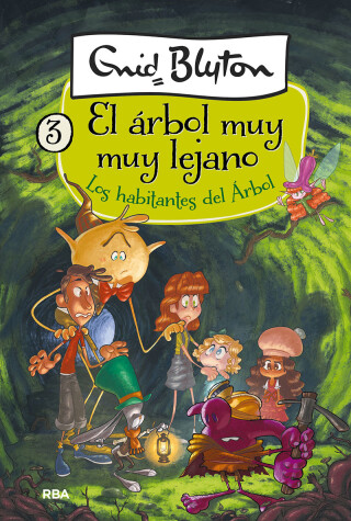 Book cover for Los habitantes del árbol / The Folk of the Faraway Tree