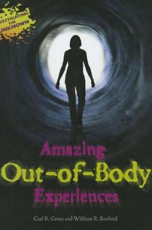 Cover of Amazing Out-Of-Body Experiences