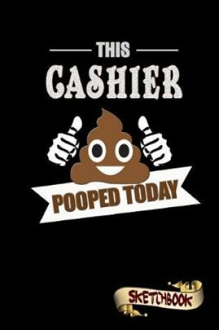 Cover of This Cashier Pooped Today