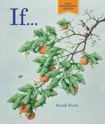 If... - 25th Anniversary Edition by Sarah Perry