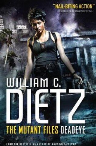 Cover of The Mutant Files - Deadeye