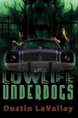 Book cover for Lowlife Underdogs