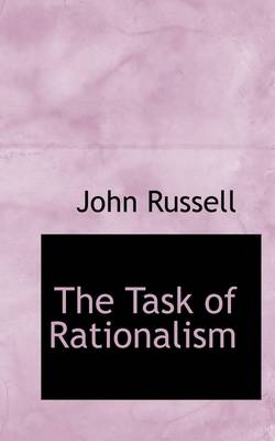 Book cover for The Task of Rationalism