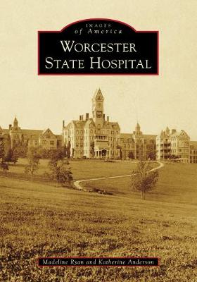 Book cover for Worcester State Hospital