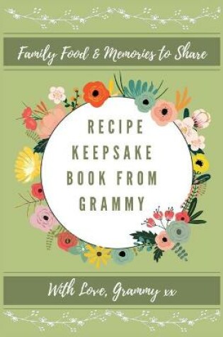 Cover of Recipe keepsake Book From Grammy