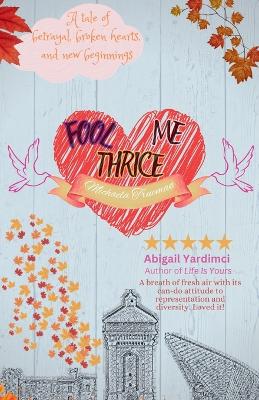 Book cover for Fool Me Thrice
