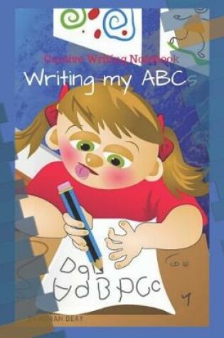 Cover of Writing My ABCs