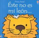 Book cover for Este No Es Mi Leon