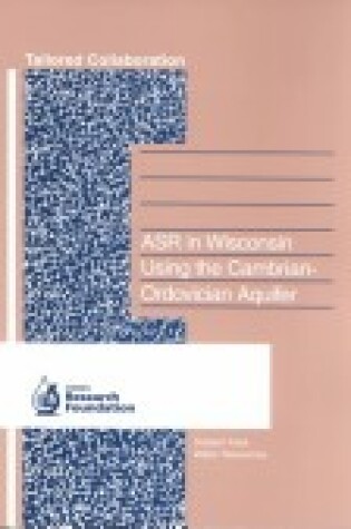 Cover of ASR in Wisconsin Using the Cambrain-Ordovician Aquifer