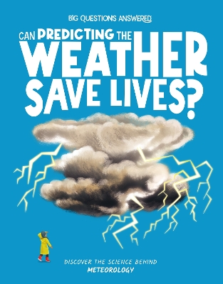 Cover of Can Predicting the Weather Save Lives?