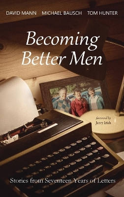 Book cover for Becoming Better Men