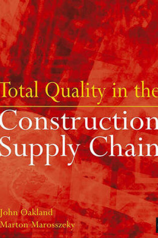 Cover of Total Quality in the Construction Supply Chain