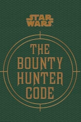 Cover of Star Wars - The Bounty Hunter Code