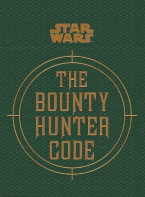 Book cover for Star Wars - The Bounty Hunter Code