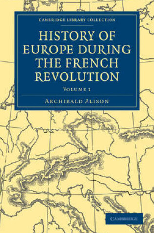 Cover of History of Europe during the French Revolution