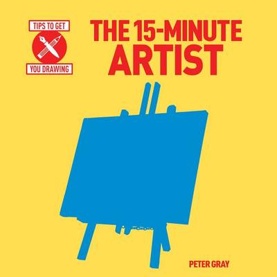 Book cover for The 15-Minute Artist