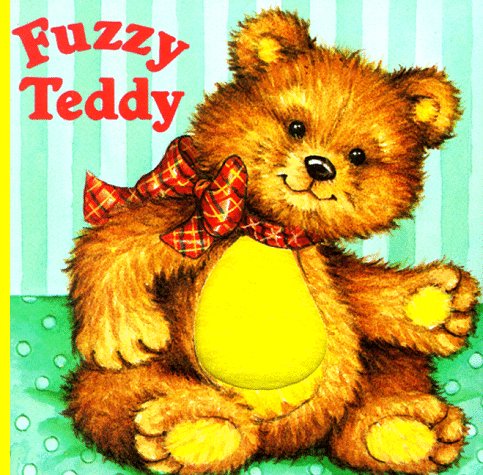 Book cover for Fuzzy Teddy Chunky Board Book