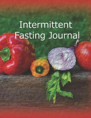 Book cover for Intermittent Fasting Journal