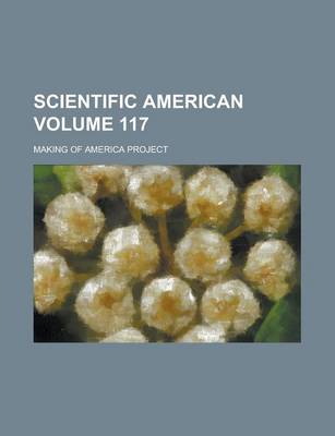 Book cover for Scientific American Volume 117