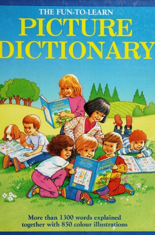 Cover of The Fun-to-Learn Picture Dictionary