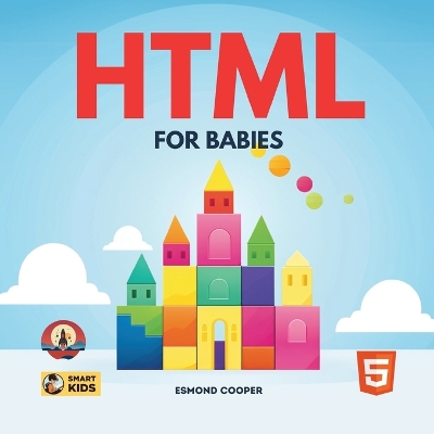 Book cover for HTML for Babies